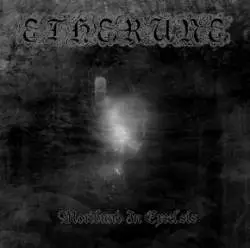 Etherune : Moribund in Excelsis